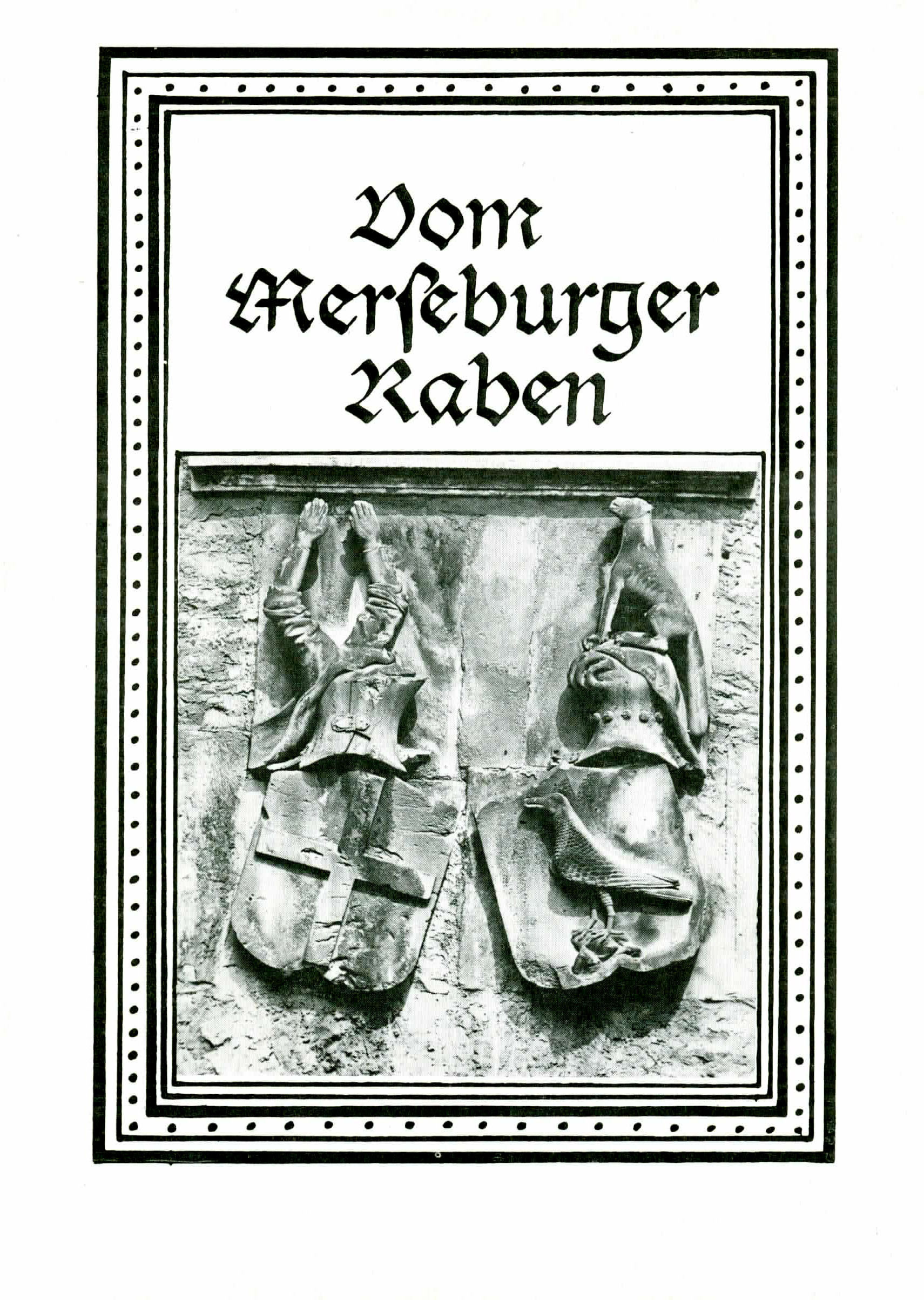 Vom Merseburger Raben - Prezien, G.